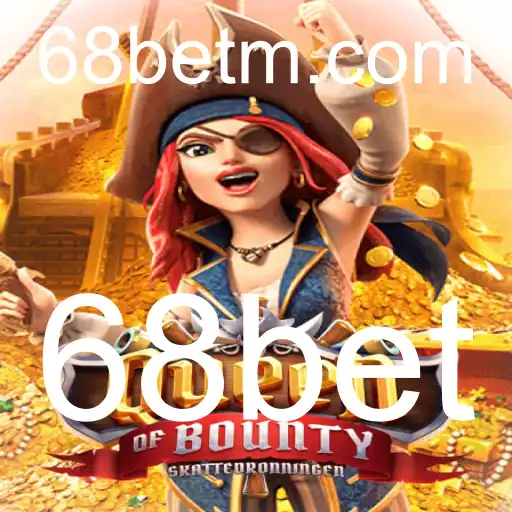 Explorando o Universo de QueenofBounty e a Plataforma 68bet